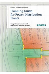 Planning Guide for Power Distribution Plants