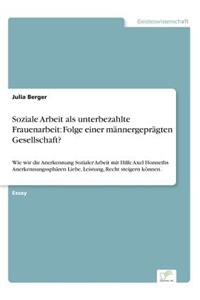 Soziale Arbeit als unterbezahlte Frauenarbeit