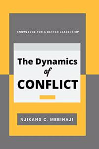 Dynamics of Conflict