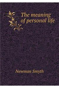 The meaning of personal life