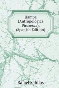 Hampa (Antropologica Picaresca). (Spanish Edition)