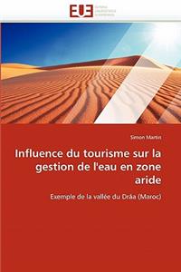 Influence Du Tourisme Sur La Gestion de l'Eau En Zone Aride