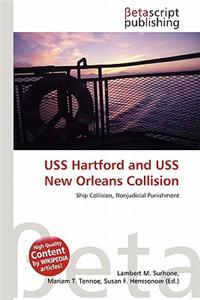 USS Hartford and USS New Orleans Collision