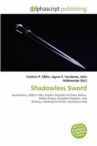 Shadowless Sword