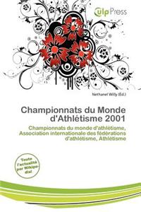 Championnats Du Monde D'Athl Tisme 2001