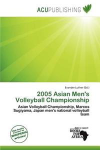 2005 Asian Men's Volleyball Championship