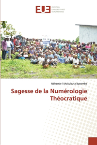 Sagesse de la Numérologie Théocratique
