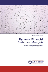 Dynamic Financial Statement Analysis