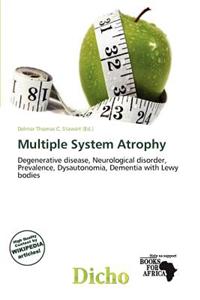 Multiple System Atrophy