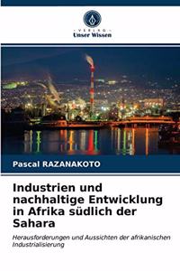 Industrien und nachhaltige Entwicklung in Afrika südlich der Sahara