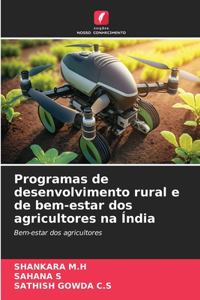 Programas de desenvolvimento rural e de bem-estar dos agricultores na Índia