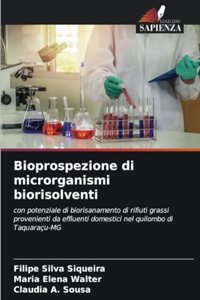 Bioprospezione di microrganismi biorisolventi