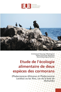 Etude de l'écologie alimentaire de deux espèces des cormorans