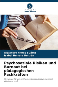 Psychosoziale Risiken und Burnout bei pädagogischen Fachkräften