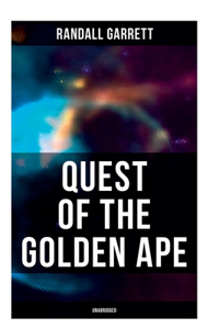 Quest of the Golden Ape (Unabridged)