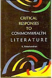 Critical Response to Commonwealth Literature