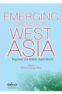 Emerging Trends in West Asia