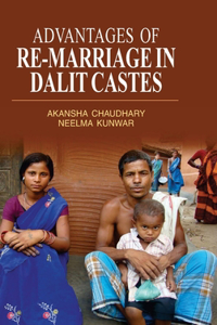 Advantages of Re-Marriage in Dalit Castes