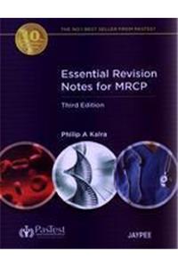 ESSENTIAL REVISION NOTES FOR MRCP,3/E,2010