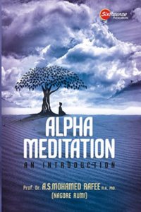 Alpha Meditation: An Introduction