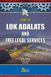 Guide to Lok Adalats and Free Legal Services under Legal Services Authorities Act