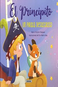 El Principito. Un pirata desastroso