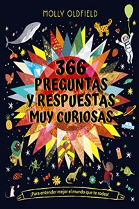 366 preguntas y respuestas muy curiosas. Â¡Para entender mejor el mundo que te rodea!
