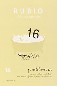 Problems 16 RUBIO | Add, subtract, multiply by several figures, and divide by one figure