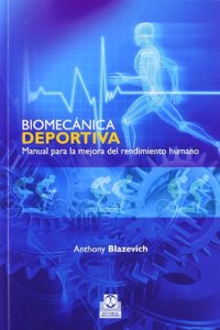 Biomecanica deportiva/ Sports biomechanics