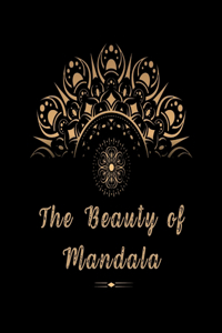 The Beauty of Mandala