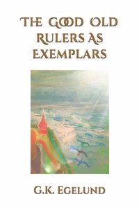 Good Old Rulers as Exemplars