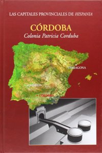 Cordoba. Colonia Patricia Corduba