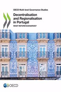 Decentralisation and Regionalisation in Portugal