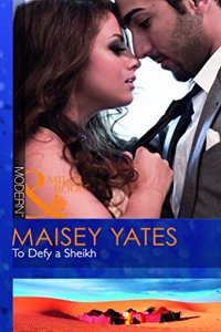 To Defy A Sheikh (Mills and Boon Modern)