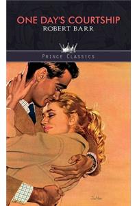 One Day's Courtship