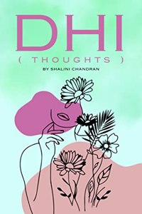 Dhi ( thoughts )