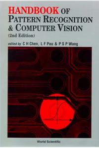 Handbook of Pattern Recognition and Computer Vision (2nd Edition)