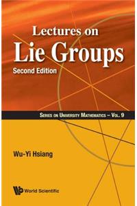 Lectures On Lie Groups
