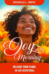 Joy In The Morning