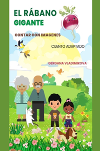El rábano gigante
