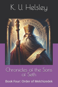 Chronicles of the Sons of Seth
