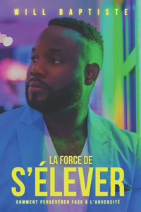 La Force de s'Élever