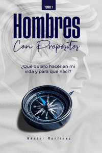 Hombres Con Propositos