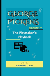 George Pickens Biography