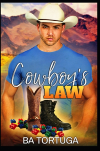 Cowboy's Law