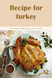 Recipe for turkey