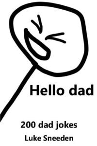 Hello Dad