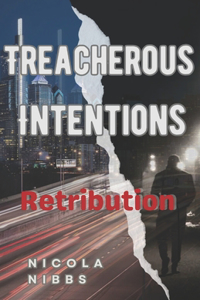 Treacherous Intentions