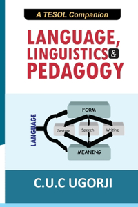 Language, Linguistics and Pedagogy