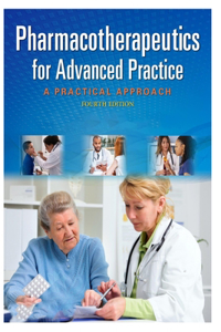 Pharmacotherapeutics for Advanced Practice